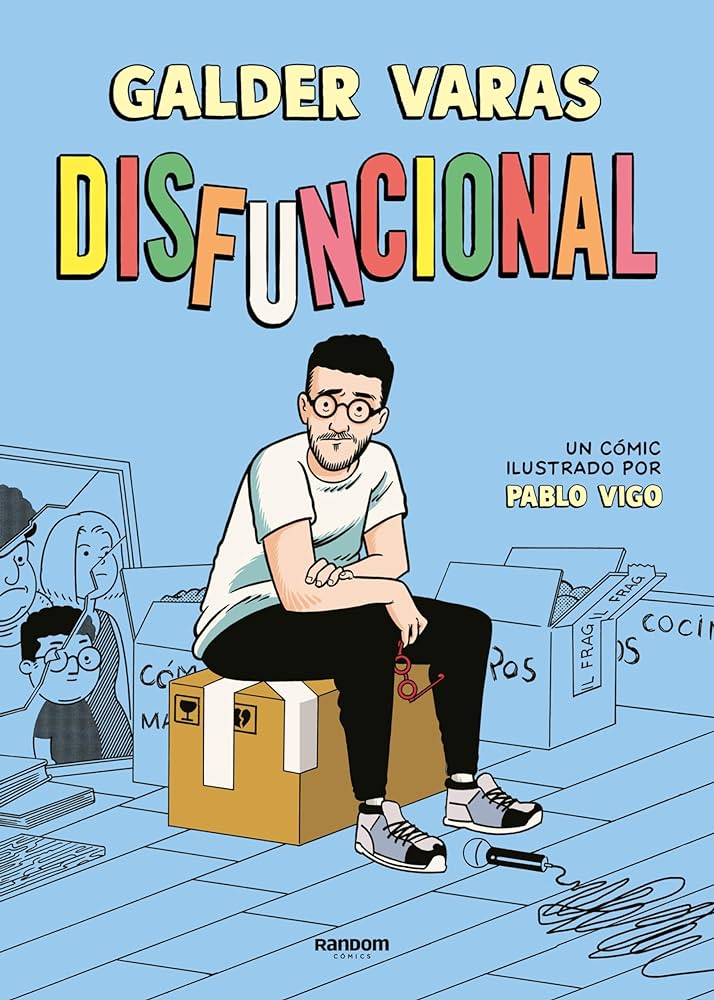 ‘Disfuncional’ – La primera novela gráfica del famoso cómico Galder Varas